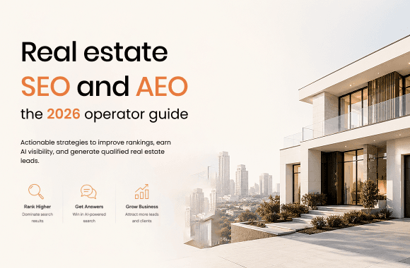 Real estate SEO and AEO: the 2026 operator guide. Cover image